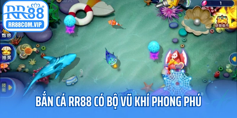 Bắn cá RR88 có bộ vũ khí phong phú Bắn cá RR88 có bộ vũ khí phong phú