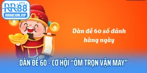 Dàn Đề 60 Số