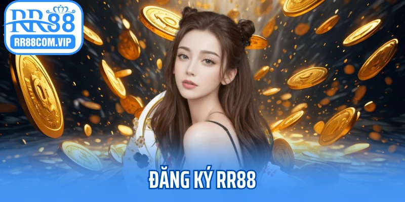 Ảnh đẹp diện Đăng Ký RR88