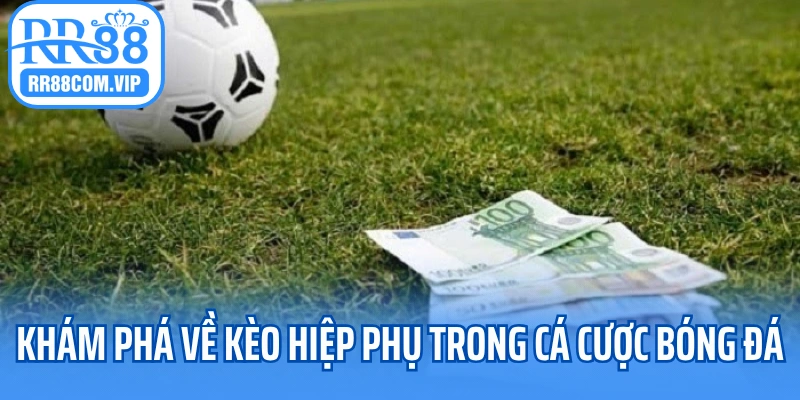 Ảnh đại diện kèo hiệp phụ