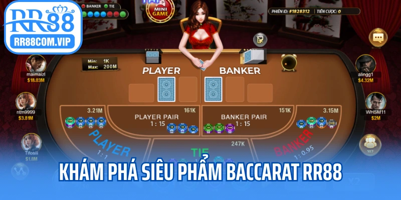 Khám phá siêu phẩm baccarat RR88