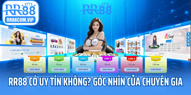RR88 Có Uy Tín Không