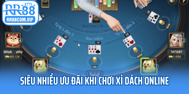 Siêu nhiều ưu đãi khi chơi xì dách online